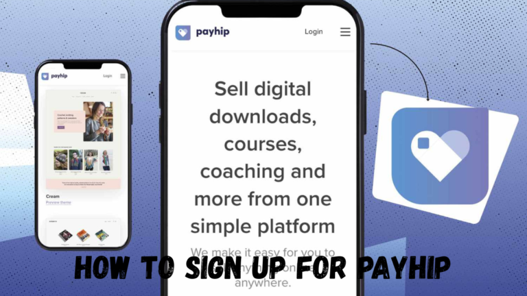 How to Sign Up for Payhip and Start Selling Today